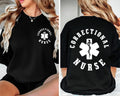 Correctional Nurse Shirt, Custom Nurse Shirt, Nurse Graduation Gift Tee, Healthcare Nurse Shirt, Medical Nurse Shirt, Nurse Gift, Front Back