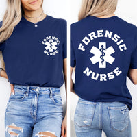 Forensic Nurse Shirt, Corrections Nurse Shirt, Correctional Prison Nurse Tee, Nurse Appreciation Shirt, Gifts for Nurses, Front Back