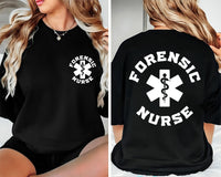 Forensic Nurse Shirt, Corrections Nurse Shirt, Correctional Prison Nurse Tee, Nurse Appreciation Shirt, Gifts for Nurses, Front Back