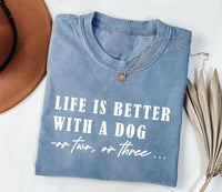 Life Is Better With A Dog Sweatshirt, Dog Mama Shirt, Funny Dog Lover Tee, Dog Mom Dad Shirt, Pet Owner Shirt, Unisex Dog Lover Shirt