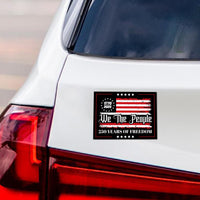 America 250 Anniversary 250 YEARS Protest Magnet, Freedom, Protect Democracy, Anti-Trump, No Kings, Resist Fascism Vehicle Magnet, 6" x 4.5"