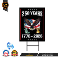 250 Years American Yard Sign, Patriotic 250th Anniversary Lawn Decor, Celebrate Independence Liberty National Pride Sign with Metal H-Stake