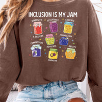 Inclusion Is My Jam Shirt, Neurodiversity Teacher Shirt, Special Education Crewneck Tee, Autism Awareness Shirt, Teacher Gifts