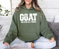 G.O.A.T God Over All Things Shirt, God Over All Things Christian Shirt, Faith Quote Tee, Religious Christian Shirt, Christian Gifts