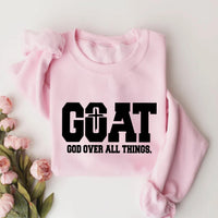 G.O.A.T God Over All Things Shirt, God Over All Things Christian Shirt, Faith Quote Tee, Religious Christian Shirt, Christian Gifts