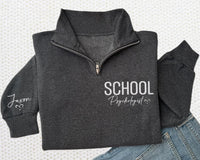 Embroidered School Psychologist Quarter Zip Sweatshirt, Custom School Psych Zip Pullover, Registered Psychologist Gift, Office Wear