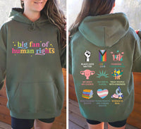 Big Fan Of Human Rights Shirt, Equality Social Justice Shirt, Political Protest Activist Tee, Human Rights Shirt, Activist Gifts, Front Back