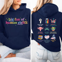 Big Fan Of Human Rights Shirt, Equality Social Justice Shirt, Political Protest Activist Tee, Human Rights Shirt, Activist Gifts, Front Back