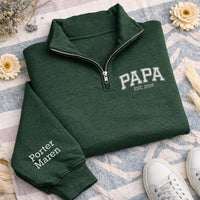 Custom Papa Quarter Zip Sweatshirt Embroidered, Personalized Papa Zip Pullover, Kids Names Gift for Papa, Grandpa Quarter Zip, Family Gift