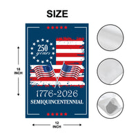 250 Years America Garden Flag, 1776-2026 USA Semiquincentennial Flag, Patriotic Anniversary Yard Decor, American Celebration Flag