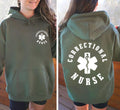 Correctional Nurse Hoodie, Custom Nurse Shirt, Nurse Graduation Gift, Healthcare Nurse Shirt, Medical Nurse Shirt, Nurse Gifts, Front Back