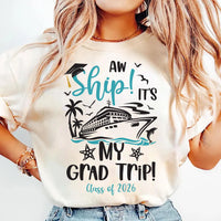 Graduation Cruise Shirt, Aw Ship It's a Grad Trip Shirt, Class of 2026 Shirt, Family Cruise Tee, Matching Grad Shirt, Unisex Cruise Shirt