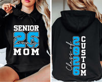 Custom Senior 2026 Mom Sweatshirt, Graduation 2026 Mom Shirt, Proud Senior Mom Tee, Class of 2026 Shirt, Graduation Gift, Front Back