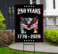 250 Years American Yard Sign, Patriotic 250th Anniversary Lawn Decor, Celebrate Independence Liberty National Pride Sign with Metal H-Stake