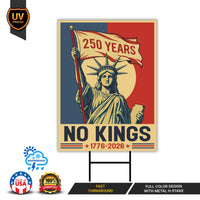No Kings in America 250 Years Protest Yard Sign - Resist Hate, Anti-Trump Sign, Resist Racism, Resist Fascism Yard Sign with Metal H-Stake