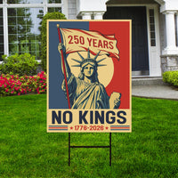 No Kings in America 250 Years Protest Yard Sign - Resist Hate, Anti-Trump Sign, Resist Racism, Resist Fascism Yard Sign with Metal H-Stake