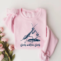 Girls Will Be Girls Shirt, Praying Mantis Shirt, Funny Insect Lover Tee, Entomologist Shirt, Bug Lover Shirt, Gifts for Scientists