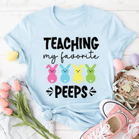 Teaching My Favorite Peeps Shirt, Easter Teacher Shirt, Funny Classroom Peeps Tee, Cute Easter Day Shirt, Easter Gifts, Gifts for Teachers