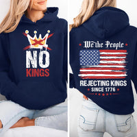 No Kings Protest Sweatshirt, Rejecting Kings Since 1776 Shirt, We The People Freedom Tee, Patriotic 2026 Statement Shirt, Front Back