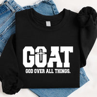 G.O.A.T God Over All Things Shirt, God Over All Things Christian Shirt, Faith Quote Tee, Religious Christian Shirt, Christian Gifts
