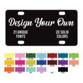 Custom Aluminum License Plate, Personalized Vanity License Plate 6x12, Custom Car Tag with Colors & Fonts, Personalized Car Plate