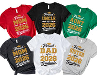 Proud Family Graduate 2026 Shirt, Custom Graduation 2026 Shirt, Graduation Family Tee, Senior 2026 Celebration Shirt, Gifts for Family