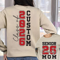 Custom Senior 2026 Mom Shirt, Graduation 2026 Mom Shirt, Proud Senior Mom Tee, Class of 2026 Shirt, Graduation Gift, Front Back
