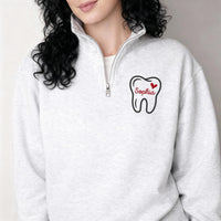 Personalized Dental Embroidered Quarter Zip Sweatshirt, Custom Dentist Pullover, Dental Hygienist Assistant Office Staff Gift
