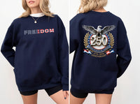 Freedom 250th Anniversary Sweatshirt, USA 250 Years Independence Shirt, 1776 2026 America Tee, Patriotic Freedom Shirt, America Gifts, Front Back