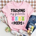 Teaching My Favorite Peeps Shirt, Easter Teacher Shirt, Funny Classroom Peeps Tee, Cute Easter Day Shirt, Easter Gifts, Gifts for Teachers