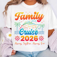 Family Cruise 2026 Shirt, Always Together Always Fun Shirt, Matching Family Vacation Tee, Custom Cruise Trip Shirt, Travel Gifts
