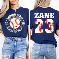 Baseball Senior Night Mom Shirt, Senior Mama 2026 Shirt, Finish Strong Baseball Tee, Proud Baseball Mom Shirt, Gifts for Moms, Front Back