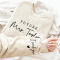 Custom Future Mrs Sweatshirt, Personalized Fiancee Shirt, I Said Yes Outfit Tee, Bride To Be, Bridal Shower, Engagement Gifts, Front Sleeve