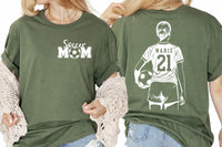 Customized Soccer Mom Shirt, Soccer Player Name Number Shirt, Custom Soccer Tee, Soccer Mom Tee, Game Day Gift, Gifts for Moms, Front Back