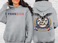 Freedom 250th Anniversary Sweatshirt, USA 250 Years Independence Shirt, 1776 2026 America Tee, Patriotic Freedom Shirt, America Gifts, Front Back