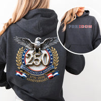 Freedom 250th Anniversary Sweatshirt, USA 250 Years Independence Shirt, 1776 2026 America Tee, Patriotic Freedom Shirt, America Gifts, Front Back