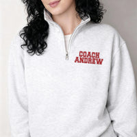 Personalized Coach Embroidered Quarter Zip Sweatshirt, Custom Name Coach Pullover, Coach Gift Quarter Zip, Team Coach Apparel