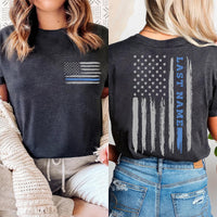 Custom Last Name American Flag Shirt, Thin Blue Line Flag Shirt, Personalized Police Flag Tee, Patriotic Family Shirt, Front Back