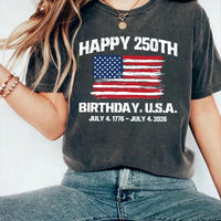 Happy 250th Birthday USA Shirt, America 250 Shirt, Patriotic 4th of July Tee, Independence Day USA Shirt, 1776-2026 Gifts, Gift for USA Fans