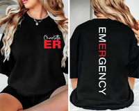 Personalized ER Nurse Sweatshirt, Emergency Department Shirt, ED Nurse Tee, Custom Emergency Room Tech Shirt, Nurse Graduation Shirt, Front Back