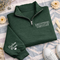 Registered Dietitian Embroidered Quarter Zip Sweatshirt, Personalized RD Nutritionist Pullover, Licensed Dietitian Gift Apparel