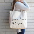 Grandma Things Tote Bag, Grandma Tote Bag, Gift for Grandma, Grandmother Gift Idea, Cute Grandma Bag, Mother's Day Gift for Grandma