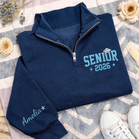 Senior 2026 Embroidered Quarter Zip Sweatshirt, Graduation Pullover, Class of 2026 Apparel, Custom Senior Gift, School Spirit Wear
