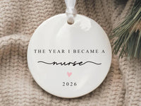 Nurse Ornament, The Year I Became a Nurse 2026 Ceramic Keepsake, Nursing Graduation Gift, Healthcare Worker Christmas Gift