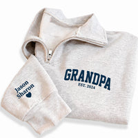 Grandpa Embroidered Quarter Zip Sweatshirt, Personalized Grandpa EST Pullover, Custom Name Sleeve Gift for Grandpa Fathers Day