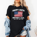 Happy 250th Birthday USA Shirt, America 250 Shirt, Patriotic 4th of July Tee, Independence Day USA Shirt, 1776-2026 Gifts, Gift for USA Fans