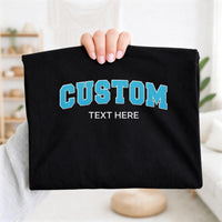 Custom Text Embroidered Sweatshirt, Personalized Hoodie, Long Sleeve Tee, Custom University Team Outfit, College Name Gift Idea