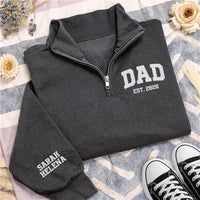 Dad Est Embroidered Quarter Zip Sweatshirt, Personalized Dad Pullover, Fathers Day Gift, New Dad Gift, Custom Sleeve Name Sweater