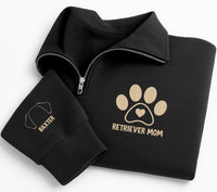 Custom Dog Breed Embroidered Quarter Zip Sweatshirt, Personalized Pet Mom Pullover, Retriever Mom Gift, Dog Lover Cozy Apparel