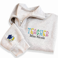 Teacher Embroidered Quarter Zip Sweatshirt, Personalized Name Pullover, School Gift Idea, Teacher Appreciation Gift, Custom Teacher Apparel